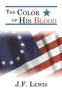 The Color of His Blood