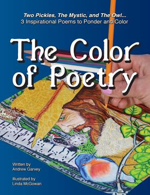 The Color of Poetry - Garvey, Andrew