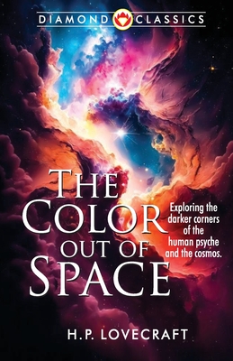 The Color Out of Space - Lovecraft, H P