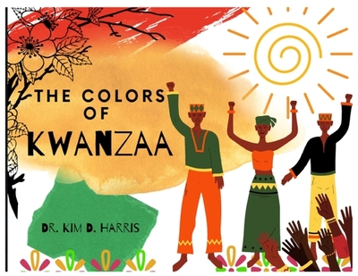 The Colors of Kwanzaa - 
