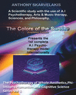 The Colors of the Sunrise: Academic Edition: Color Version