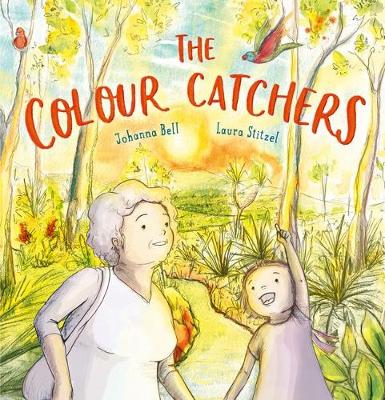 The Colour Catchers - BELL JOHANNA