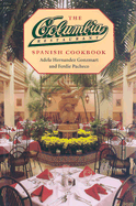 The Columbia Restaurant Spanish Cookbook