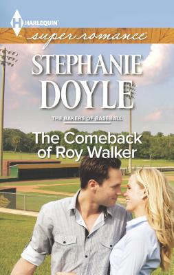 The Comeback of Roy Walker - Doyle, Stephanie