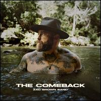 The Comeback - Zac Brown Band