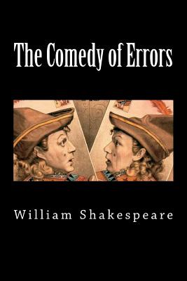 The Comedy of Errors - Shakespeare, William