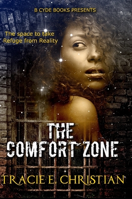 The Comfort Zone - Christian, Tracie E