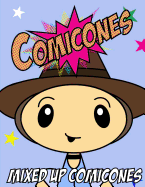 The Comicones Coloring Book: Mixed Up Comicones