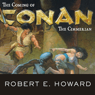 The Coming of Conan the Cimmerian