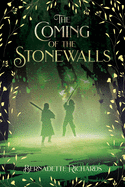 The Coming of the Stonewalls