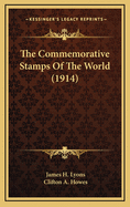 The Commemorative Stamps of the World (1914)