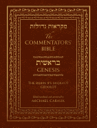 The Commentators' Bible: Genesis: The Rubin JPS Miqra'ot Gedolot