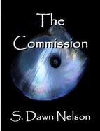 The Commission: Qi Saga Book One