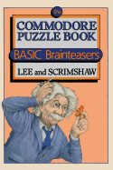The Commodore Puzzle Book: Basic Brainteasers