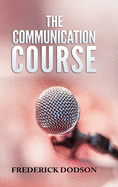 The Communication Course