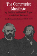 The Communist Manifesto: With Related Documents