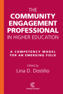 The Community Engagement Professional in Higher Education: A Competency Model for an Emerging Field