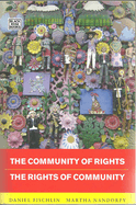 The Community of Rights - The Rights of Community