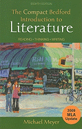 The Compact Bedford Introduction to Literature: Reading, Thinking, Writing