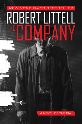 The Company: A Novel of the CIA - Littell, Robert