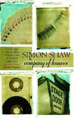 The Company of Knaves - Shaw, Simon