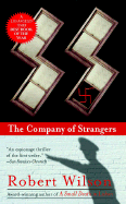 The Company of Strangers - Wilson, Robert, IV