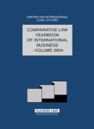 The Comparative Law Yearbook of International Business: Volume 26, 2004