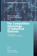 The Competitive Advantage of Industrial Districts: Theoretical and Empirical Analysis