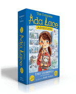 The Complete ADA Lace Adventures (Boxed Set): ADA Lace, on the Case; ADA Lace Sees Red; ADA Lace, Take Me to Your Leader; ADA Lace and the Impossible Mission; ADA Lace and the Suspicious Artist