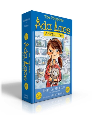 The Complete ADA Lace Adventures (Boxed Set): ADA Lace, on the Case; ADA Lace Sees Red; ADA Lace, Take Me to Your Leader; ADA Lace and the Impossible Mission; ADA Lace and the Suspicious Artist - Calandrelli, Emily, and Weston, Tamson