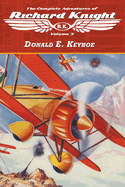 The Complete Adventures of Richard Knight, Volume 3