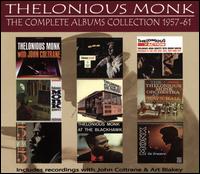 The Complete Albums Collection: 1957-1961 - Thelonious Monk