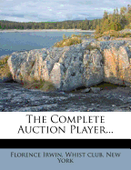 The Complete Auction Player