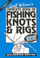The Complete Book of Fishing Knots and Rigs