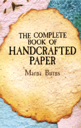 The Complete Book of Handcrafted Paper