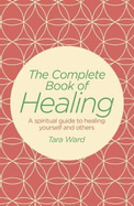 The Complete Book of Healing