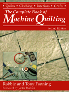 The Complete Book of Machine Quilting