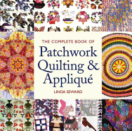 The Complete Book of Patchwork Quilting & Appliqu