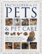 The Complete Book of Pets and Pet Care: The Essential Family Reference Guide to Pet Breeds and Pet Care
