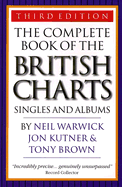 The Complete Book of the British Charts: Singles and Albums