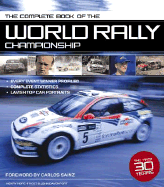 The Complete Book of the World Rally Champions: The First 30 Years - Hope-Frost, Henry, and Davenport, John