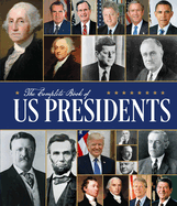 The Complete Book of US Presidents: Third Edition