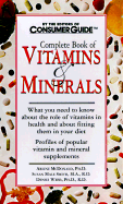 The Complete Book of Vitamins and Minerals