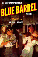 The Complete Cases of the Blue Barrel, Volume 1