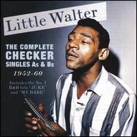 The Complete Checker Singles As & Bs, 1952-1960 - Little Walter
