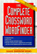 The Complete Crossword Word Finder - Spino, Diane Emerson (Editor)