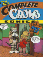 The Complete Crumb Comics Vol. 3: Starring Fritz the Cat