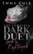 The Complete Dark Duet: Lark and Nightingale