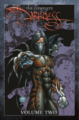 The Complete Darkness, Volume 2 - Silvestri, Marc, and Wohl, David, and Lobdell, Scott