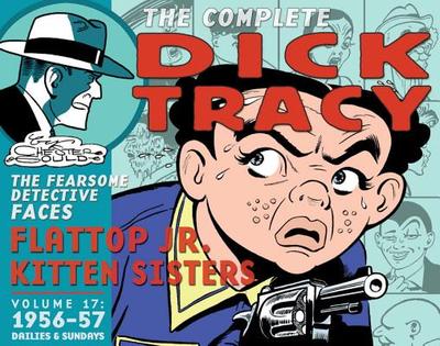 The Complete Dick Tracy, Volume 17: 1956-57 - Gould, Chester